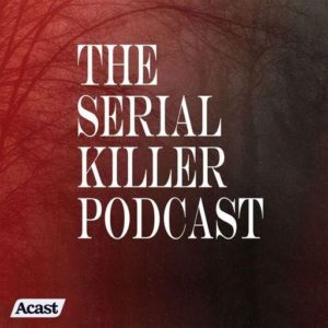 The Serial Killer Podcast