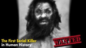 The First Serial Killer