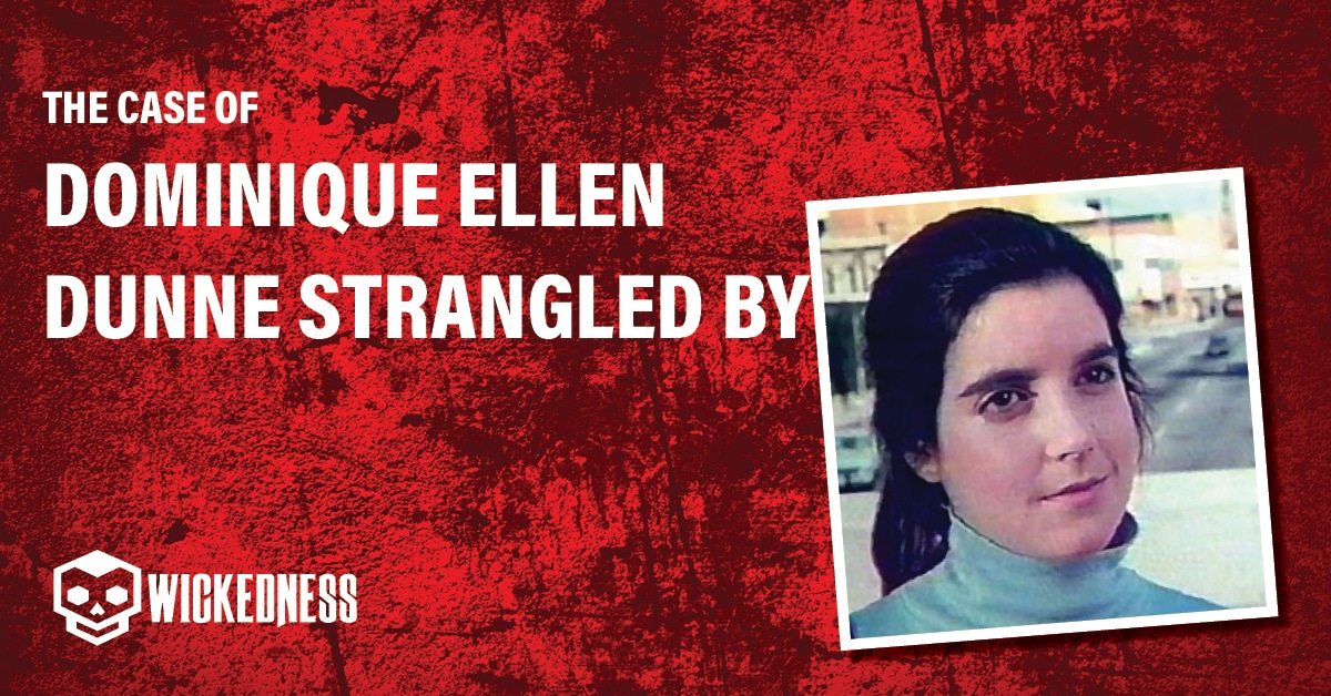 dominique_ellen_dunne_strangled_by_john_thomas_sweeney:_the_true_story